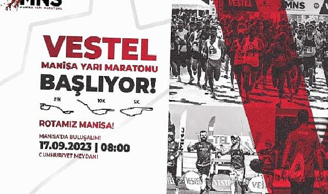 2. Uluslararası Vestel Manisa Yarı Maratonu için geri sayım başladı