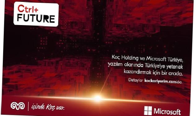 Koç Holding ve Microsoft Türkiye, Bilişim Sektörünün Gelecek Yetenekleri için Güçlerini Birleştiriyor