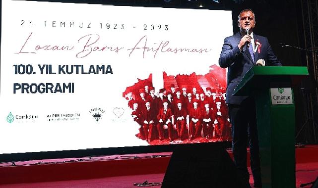 Lozan zaferinin 100. yılı Çankaya’da kutlandı