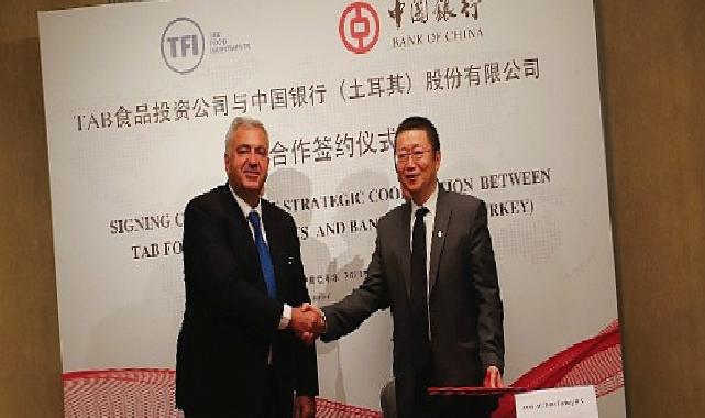 TFI Tab Gıda Yatırımları Bank Of China ile mutabakat belgesi imzaladı