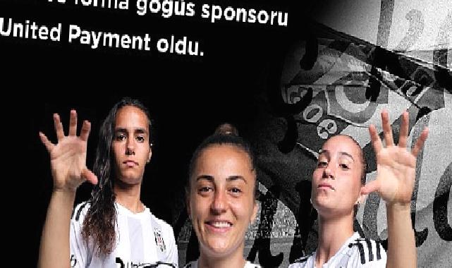 Beşiktaş JK ile United Payment, “Beşiktaş Kadın Futbol Takımı” iş birliğini, isim ve forma göğüs sponsorluğu ile taçlandırdı.