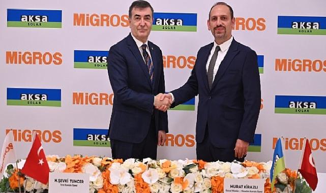 Migros ve Aksa Elektrik’ten Güneş Enerjisi Yatırımı