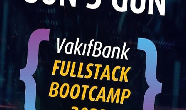 ‘VakıfBank Fullstack Bootcamp 2023’ için geri sayım başladı