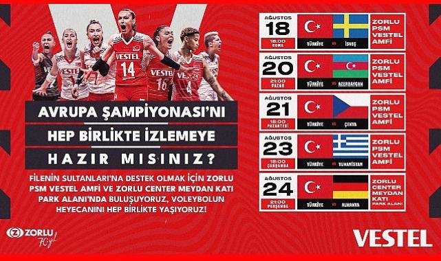 Voleybolda milli heyecan Vestel’le Zorlu Center’da