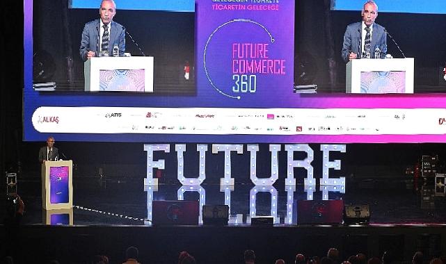 FutureCommerce360’da E-ticaret ve ticaretin geleceği konuşuldu