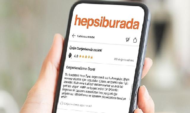 Hepsiburada “Üretken Yapay Zeka” ile Kullanıcılarının Online Alışverişte Yorum Deneyimini Zenginleştiriyor