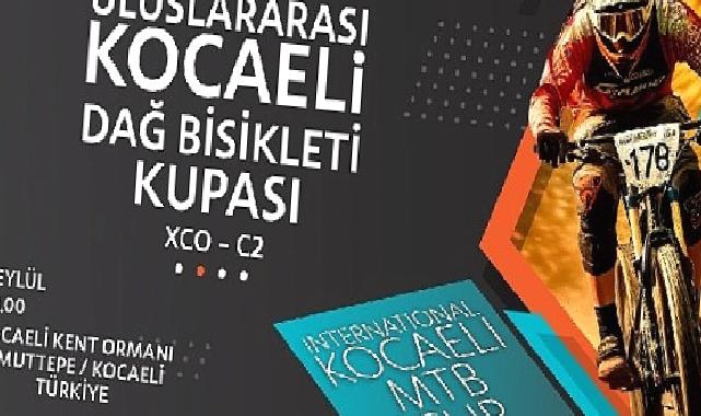 Kocaeli’de Uluslararası Dağ Bisikleti Kupası heyecanı