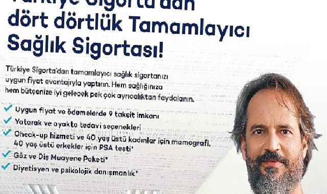 Türkiye Sigorta’dan Kapsamlı Tamamlayıcı Sağlık Sigortası