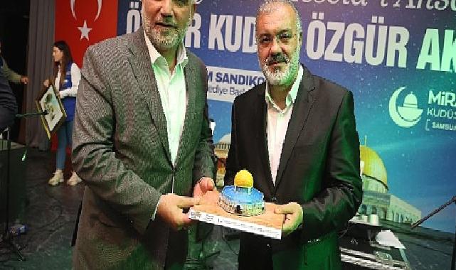 Başkan Sandıkçı: “Kudüs özgür değilse, dünya tutsaktır”