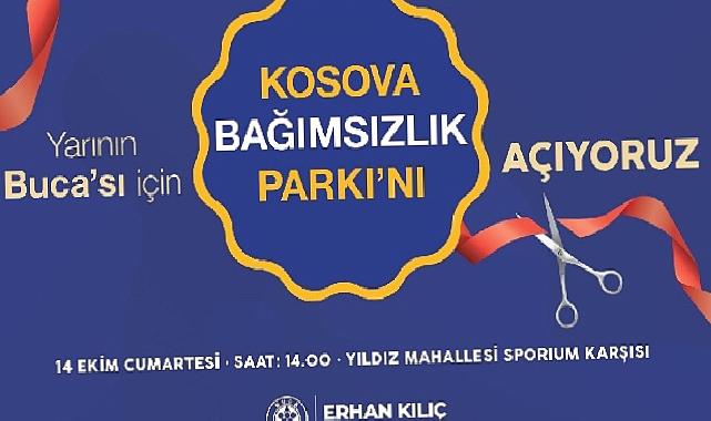 Buca’da Kosova Bağımsızlık Parkı Açılıyor