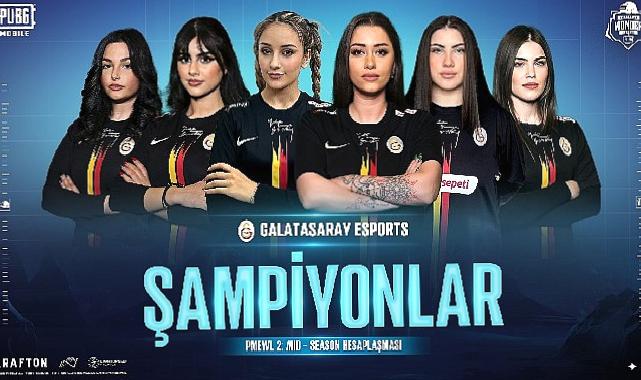 Galatasaray Espor PUBG MOBILE’da Avrupa Şampiyonu oldu