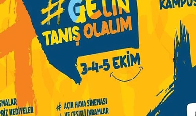 ‘Gelin Tanış Olalım’ Etkinliğinde Buluşturacak