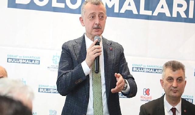 Büyükakın: Ekonomimiz ne kadar büyürse esnafımız da o kadar güçlenir