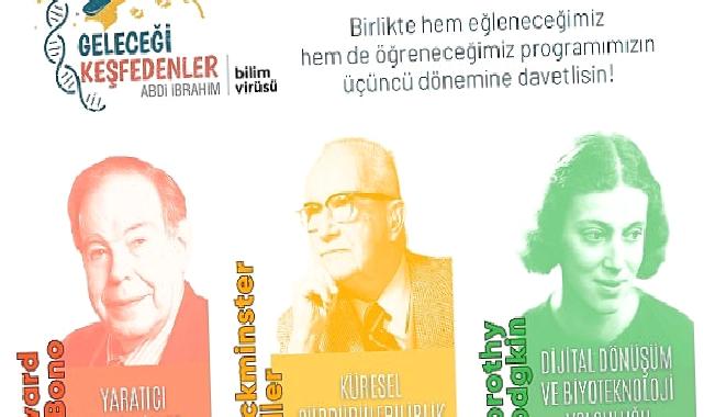 Abdi İbrahim’in Geleceği Keşfedenler Programı’nda üçüncü dönem başlıyor