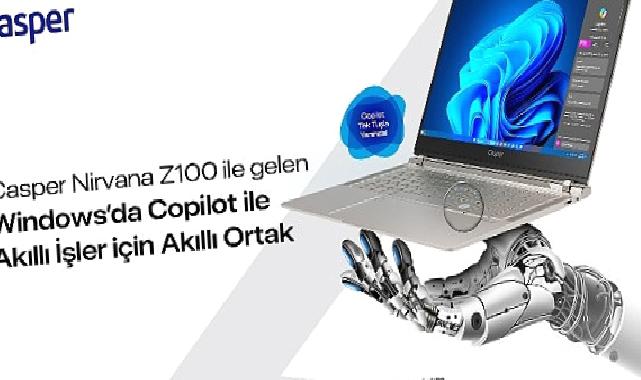 Casper Nirvana Sunar: Windows’da Copilot İle İş’te Yapay Zeka