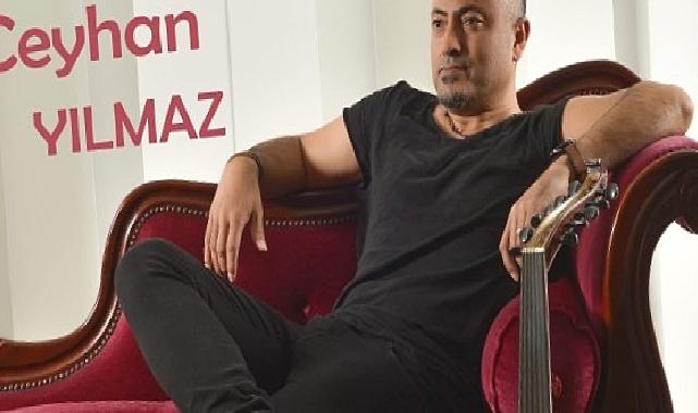 Ceyhun Yılmaz Besteleriyle Kalplere Girmek İstiyor