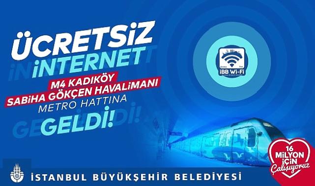 İBB’ye ait M4 Kadıköy-Sabiha Gökçen Havalimanı Metro Hattı’nda ücretsiz sınırsız internet İBB Wi-Fi hizmeti başladı